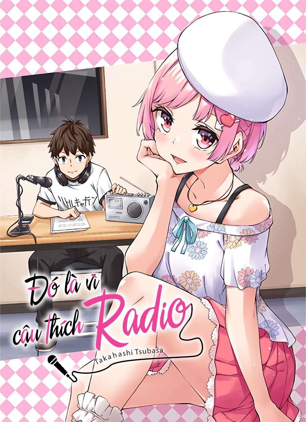Đó Là Vì Cậu Thích Radio: Chapter 11