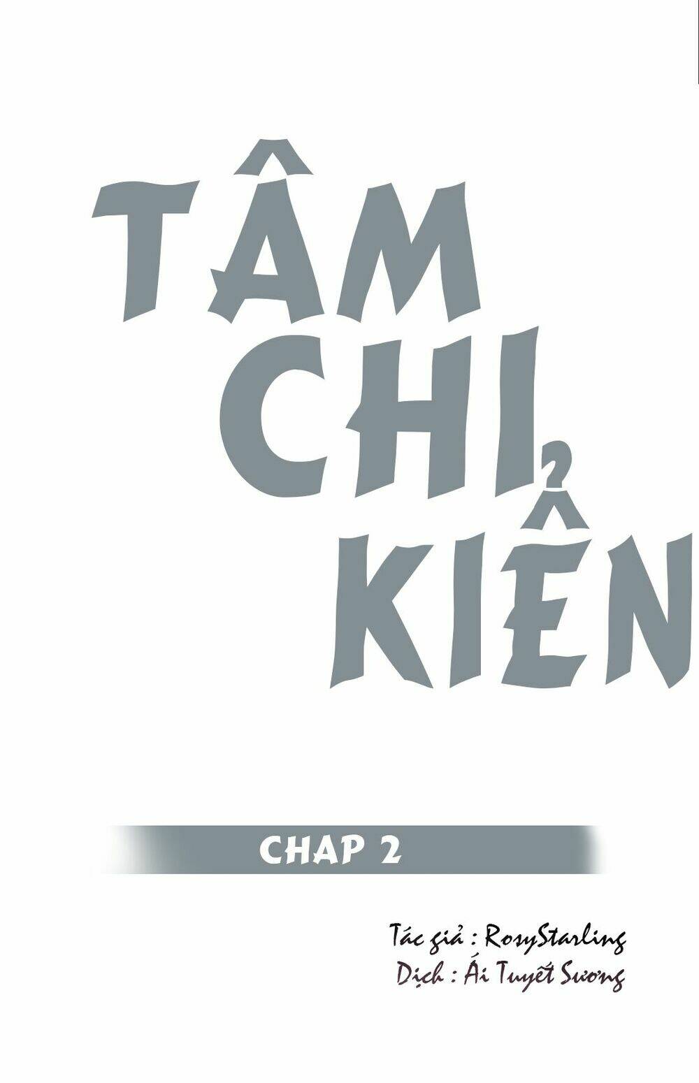 Tâm Chi Kiển: Chapter 3
