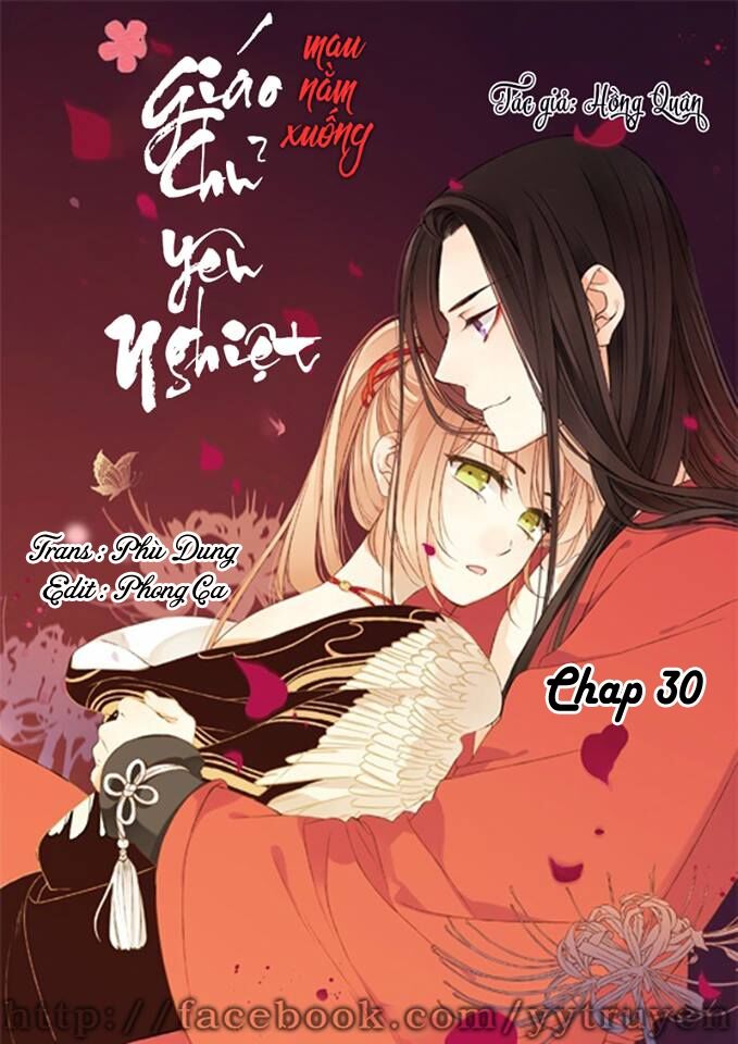 Giáo chủ yêu nghiệt mau nằm xuống: Chapter 30
