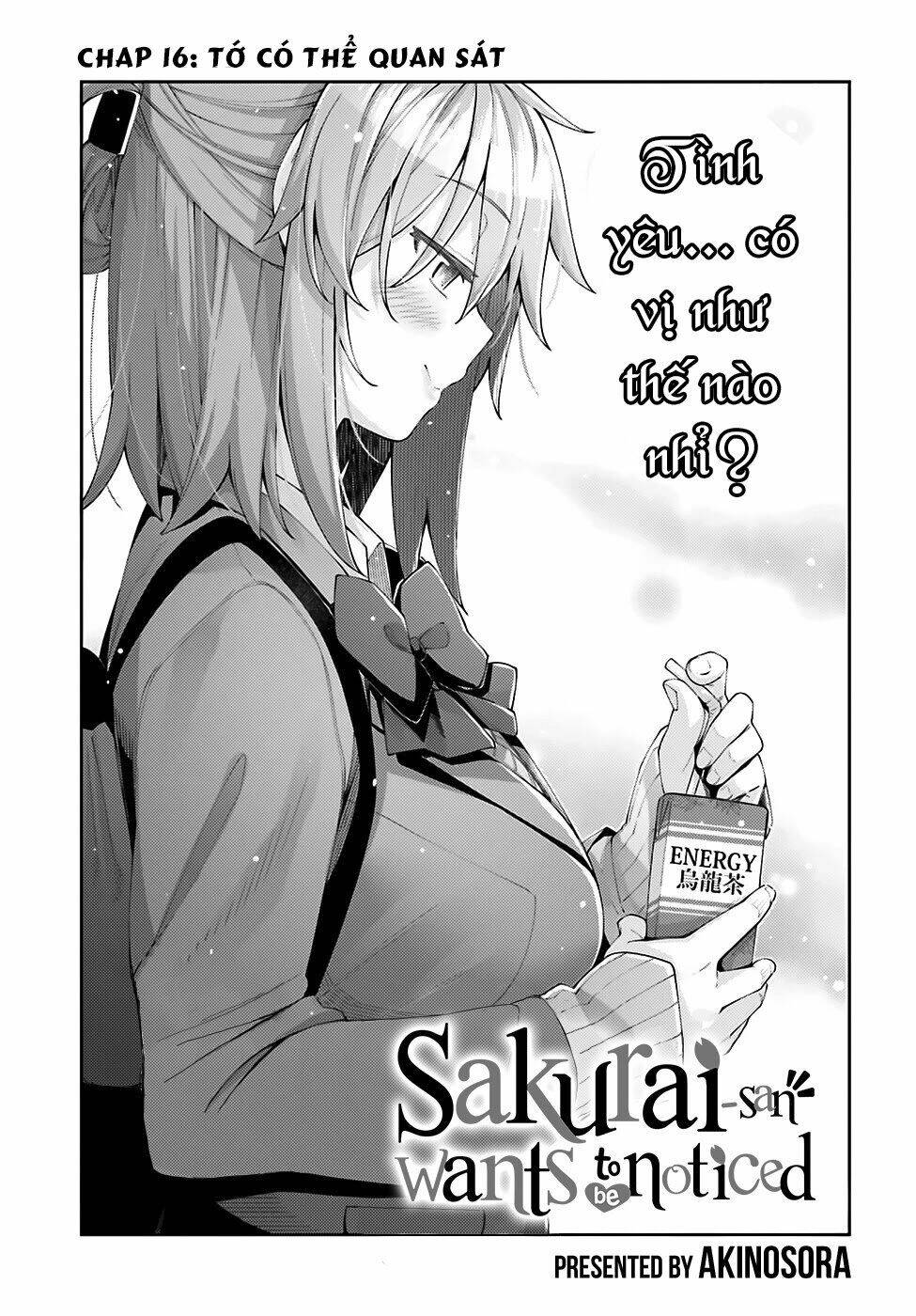 SAKURAI-SAN MUỐN ĐƯỢC ĐỂ Ý: Chapter 16