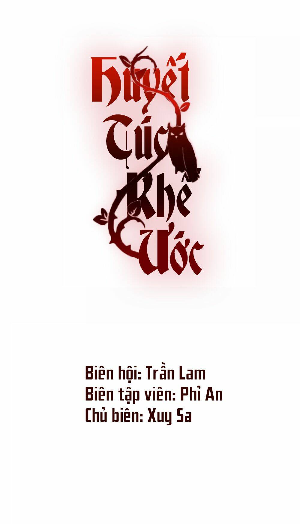 Huyết Túc Khế Ứớc: Chapter 11