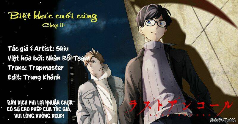 Biệt Khúc Cuối Cùng.: Chapter 11