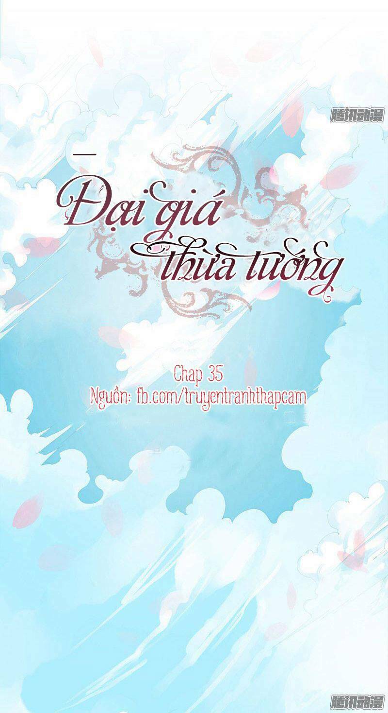 Đại Giá Thừa Tướng: Chapter 35
