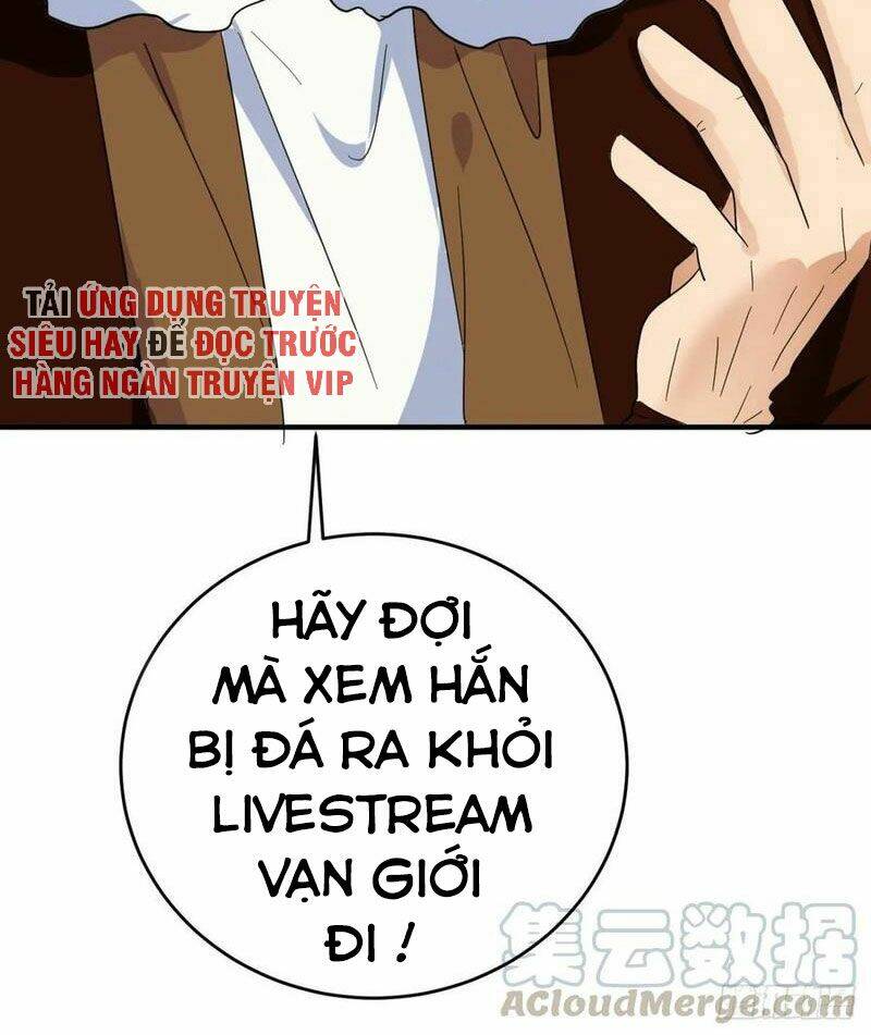 Đại Gia Livestream Vạn Giới: Chapter 30