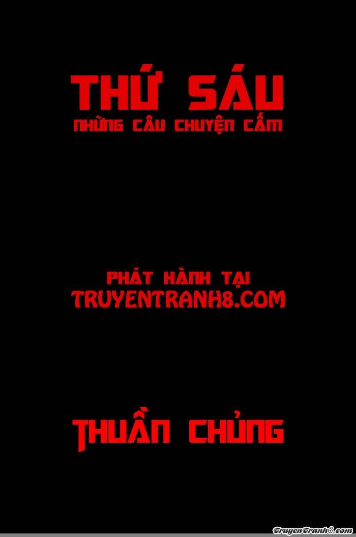 Thứ Sáu: Những Câu Chuyện Cấm: Chapter 10