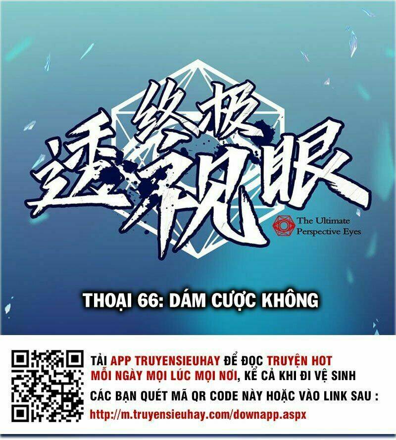 Chung Cực Thấu Thị Nhãn: Chapter 66