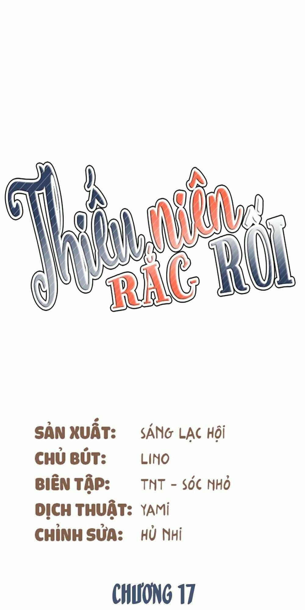 Thiếu Niên Rắc Rối: Chapter 17