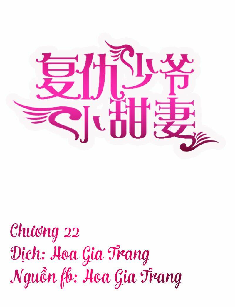 Phục Thù Thiếu Gia Tiểu Điềm Thê: Chapter 22