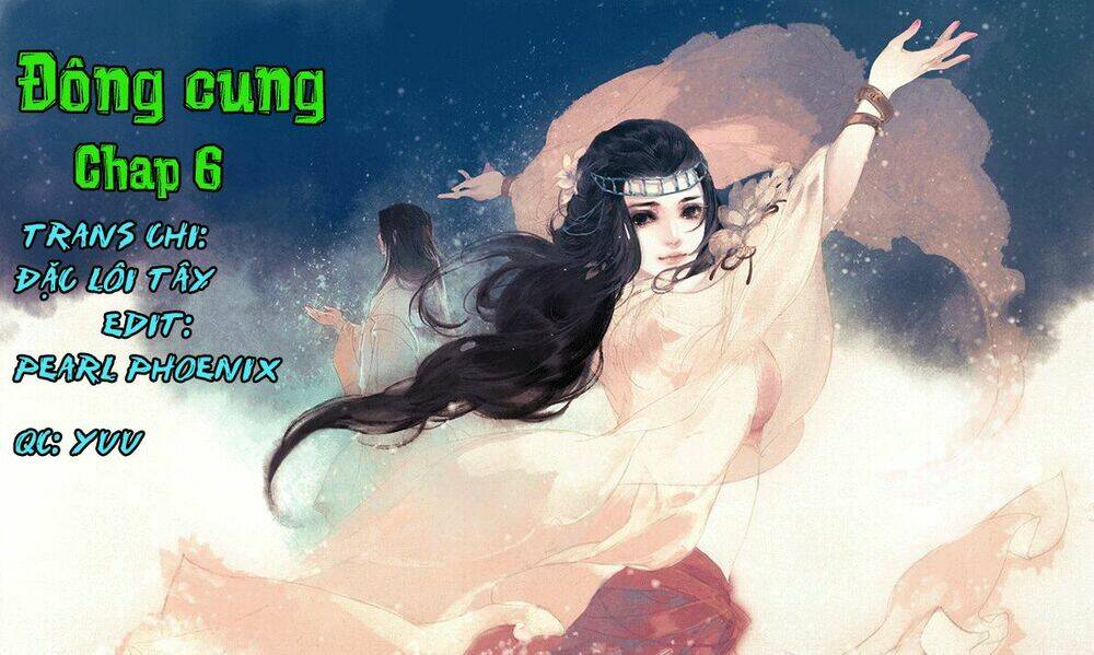 Đông Cung: Chapter 6