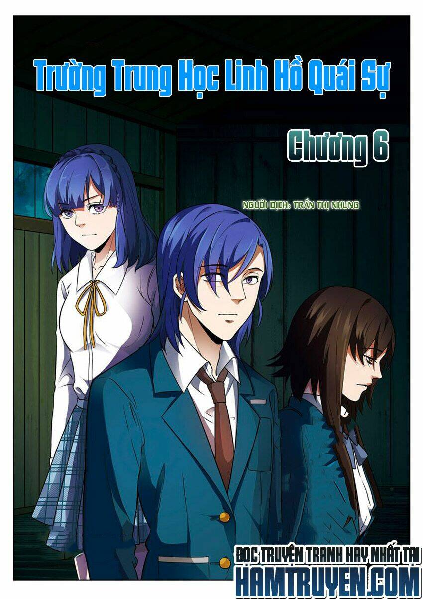 Trường Trung Học Linh Hồ Quái Sự: Chapter 6