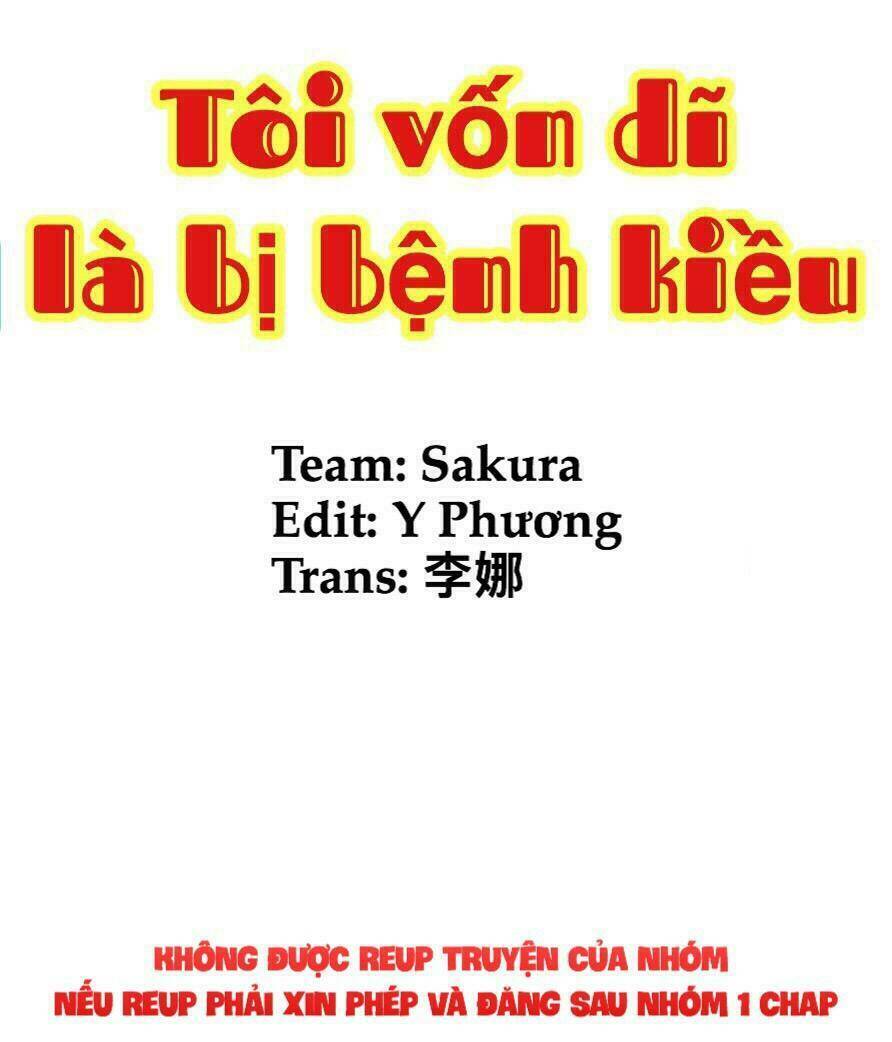 Tôi Vốn Dĩ Bị Bệnh Kiều: Chapter 14