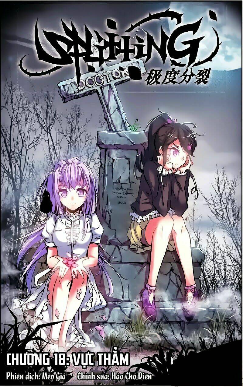 Cấp Độ Phân Liệt: Chapter 18