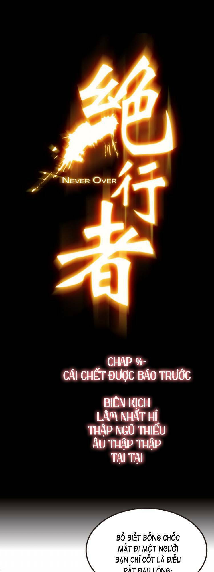 Tuyệt Hành Giả: Chapter 3