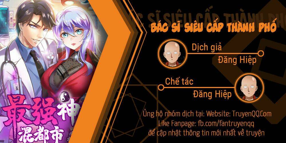 Bác Sĩ Siêu Cấp Thành Phố: Chapter 2