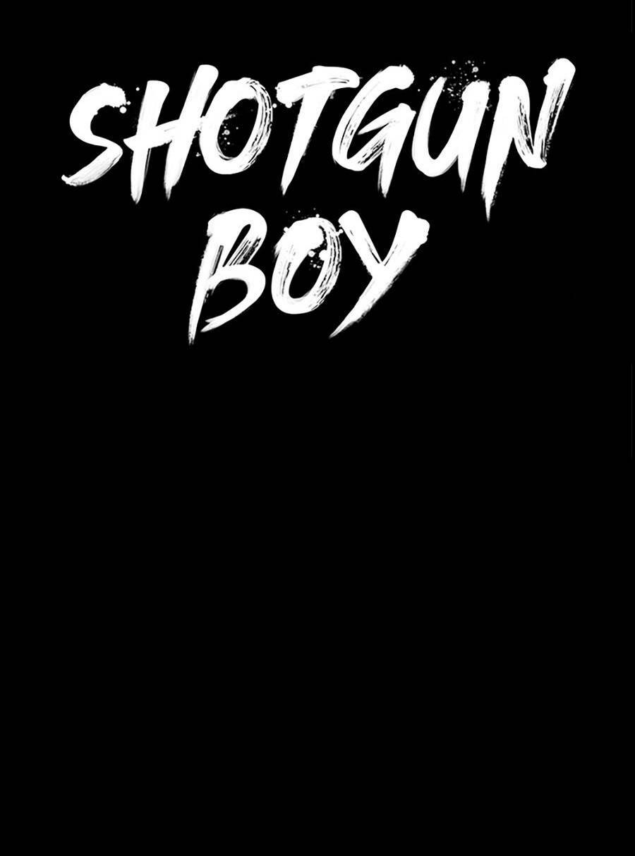 Cậu Bé Shotgun: Chapter 45