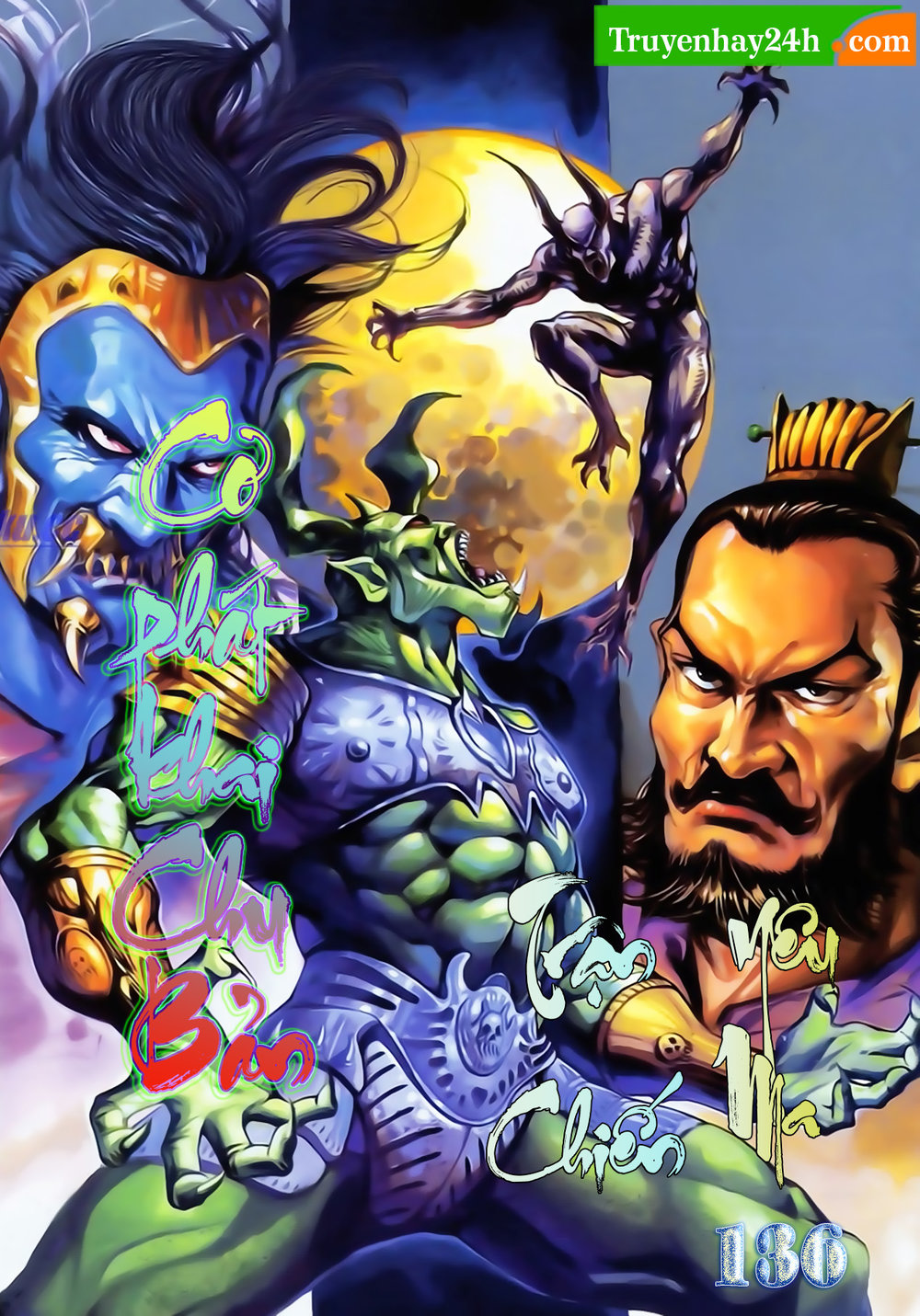 Thiên Tử Truyền Kỳ 1: Chapter 136