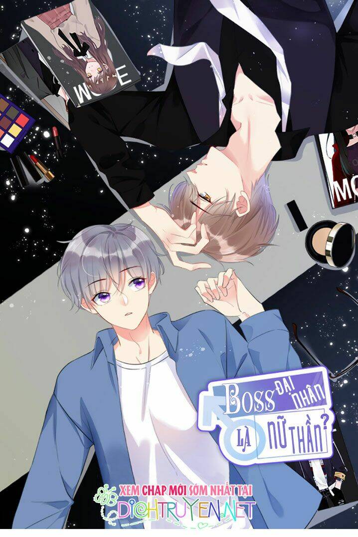 Boss Đại Nhân Là Nữ Thần?: Chapter 1