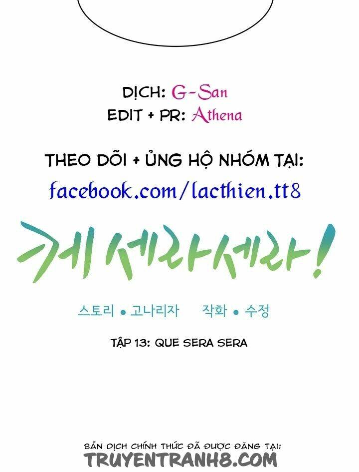 Chuyện Gì Đến, Rồi Cũng Sẽ Đến: Chapter 13