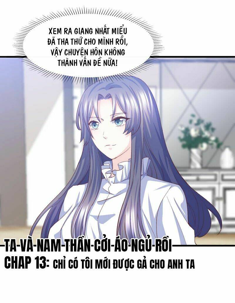 Ta Và Nam Thần Cởi Áo Ngủ Rồi: Chapter 13