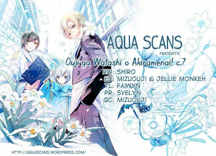 Ouji Ga Watashi O Akiramenai: Chapter 7
