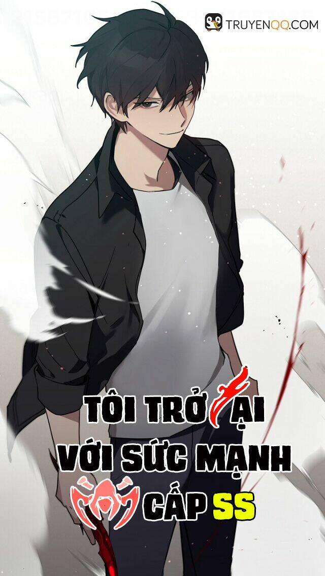 Tôi Trở Lại Với Sức Mạnh Cấp Ss: Chapter 1