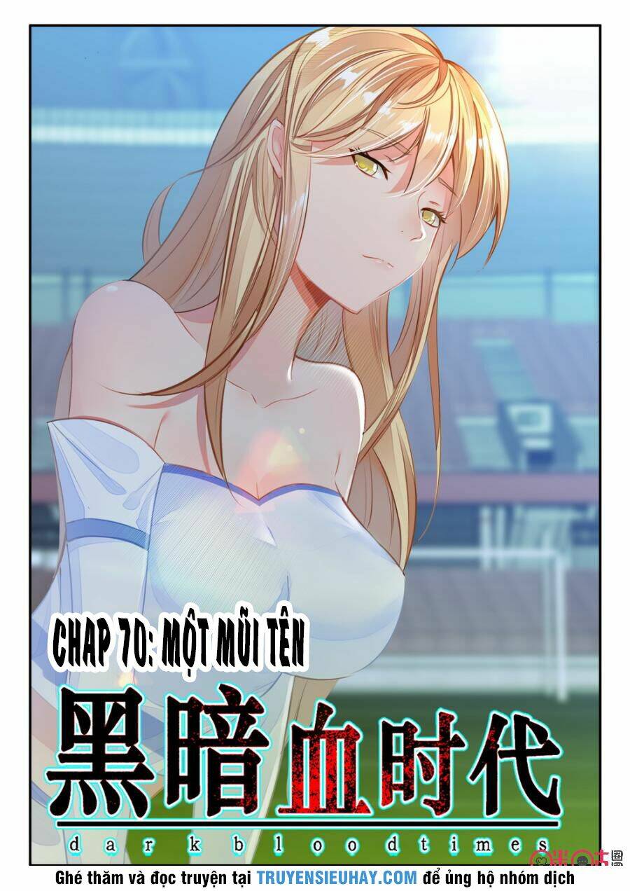 Hắc Ám Huyết Thời Đại: Chapter 70