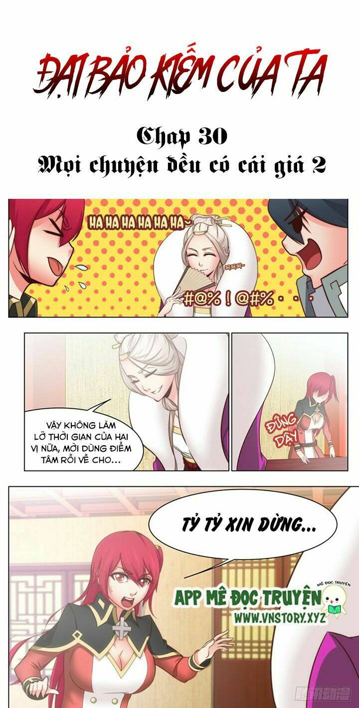 Đại Bảo Kiếm Của Ta: Chapter 30