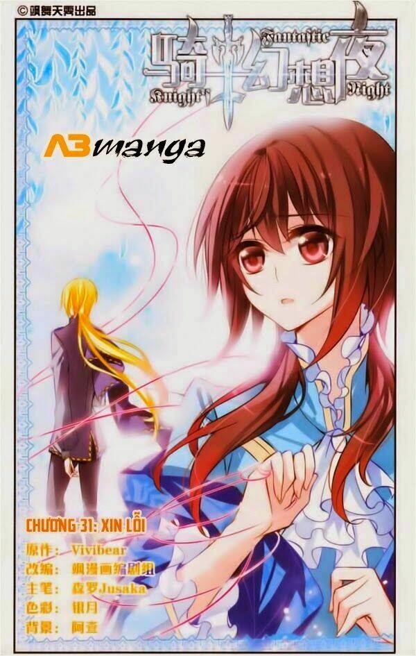 Kỵ Sĩ Hoang Tưởng Dạ: Chapter 31