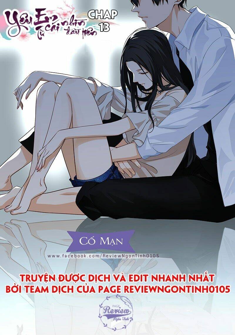 Yêu Em Từ Cái Nhìn Đầu Tiên: Chapter 13