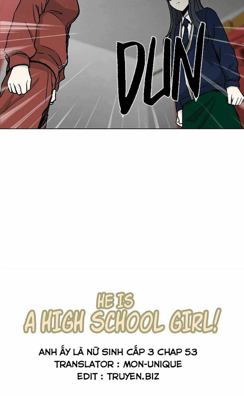 Anh Ấy Là Nữ Sinh Cấp 3: Chapter 53