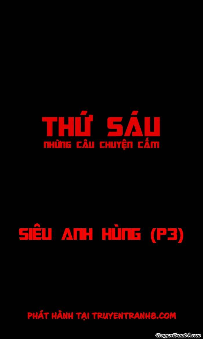 Thứ Sáu: Những Câu Chuyện Cấm: Chapter 11
