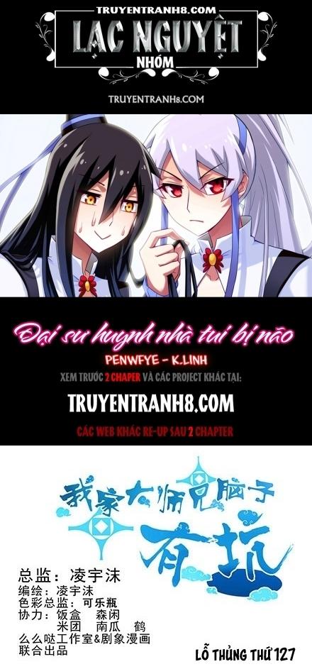 Đầu Óc Đại Sư Huynh Của Ta Rất Đen Tối: Chapter 127