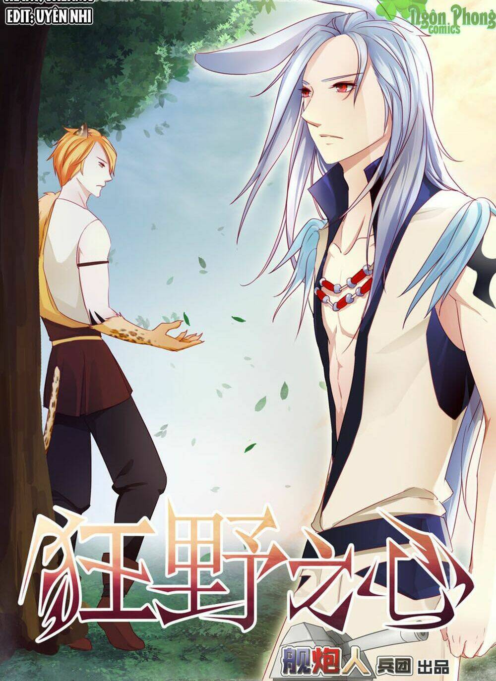 Trái Tim Hoang Dã: Chapter 4