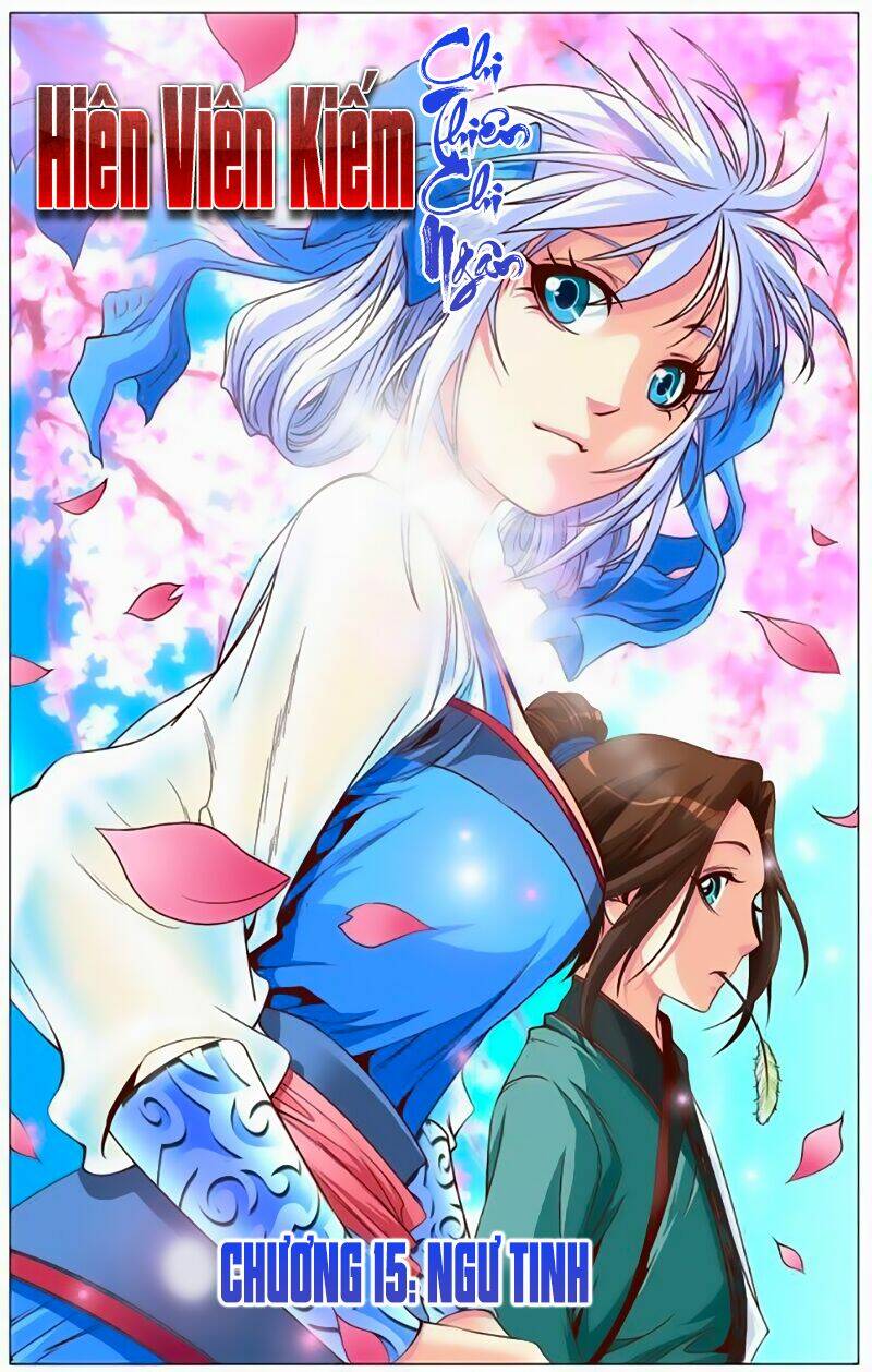 Hiên Viên Kiếm Chi Thiên Chi Ngân: Chapter 15