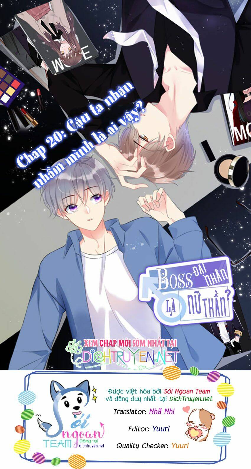 Boss Đại Nhân Là Nữ Thần?: Chapter 20