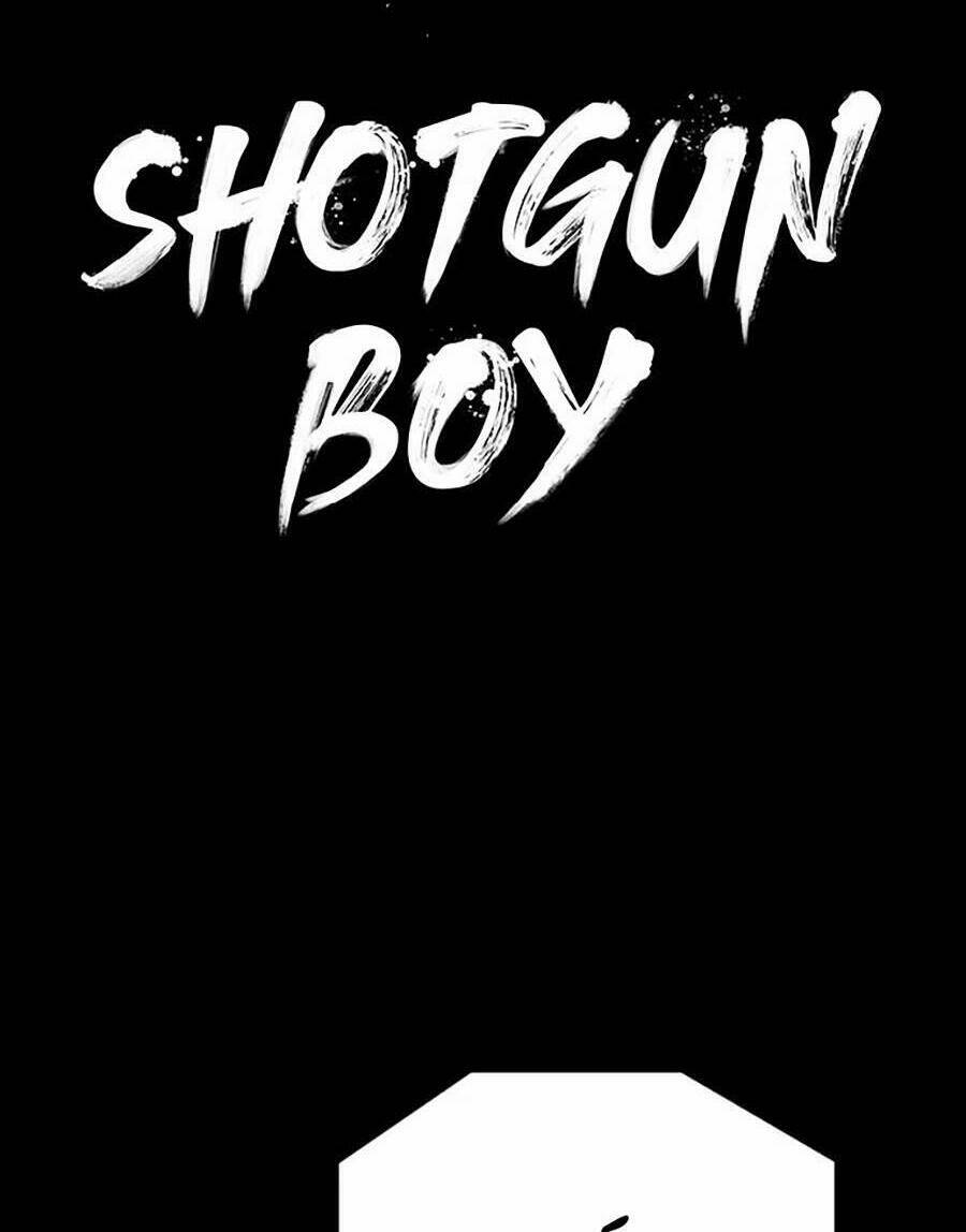 Cậu Bé Shotgun: Chapter 63