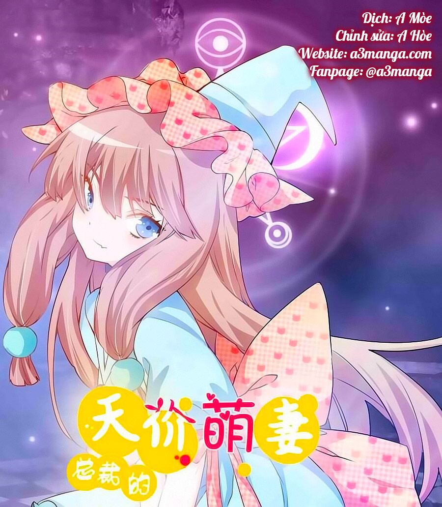 Tổng Tài Đích Thiên Giới Manh Thê: Chapter 6