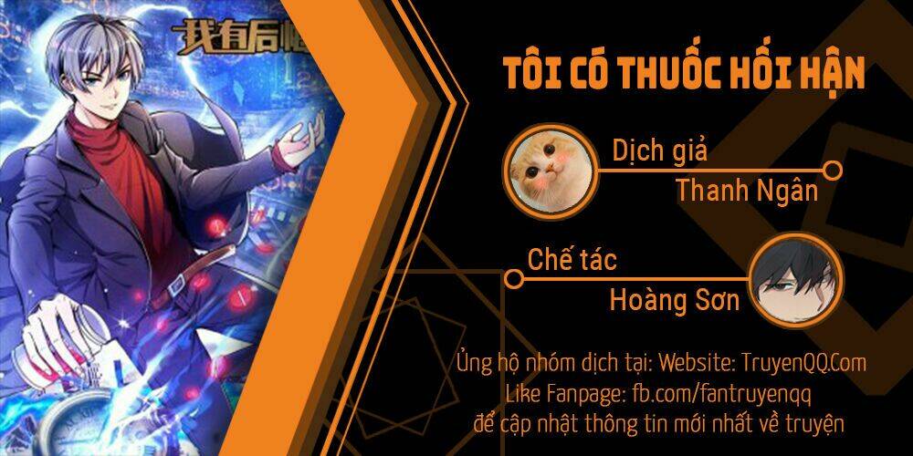 Tôi Có Thuốc Hối Hận: Chapter 1