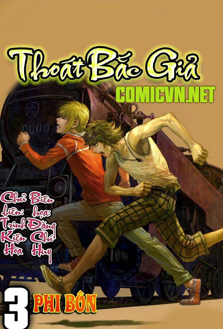 Thoát Bắc Giả: Chapter 3