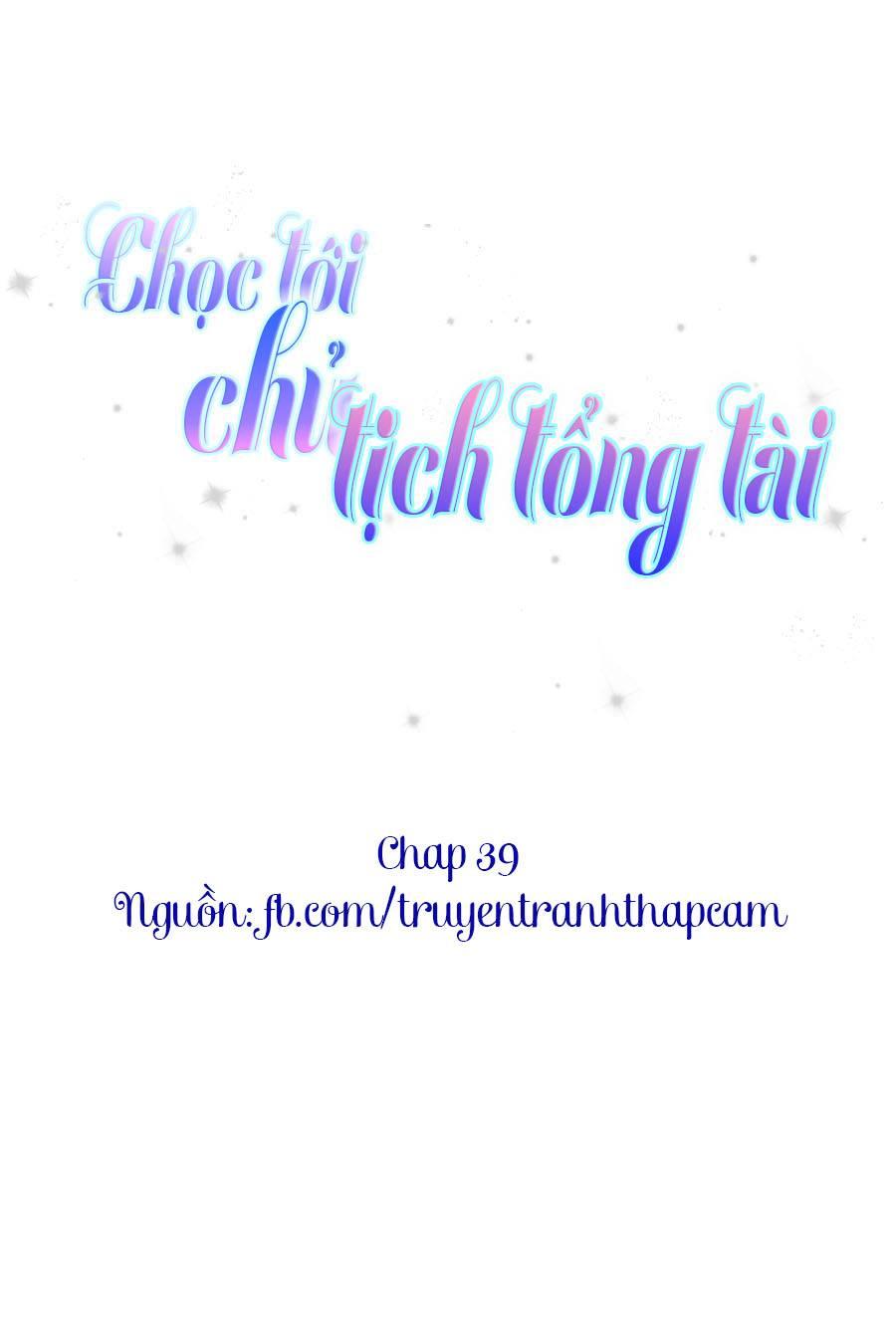 Nhạ Thượng Thủ Tịch Tổng Tài: Chapter 199
