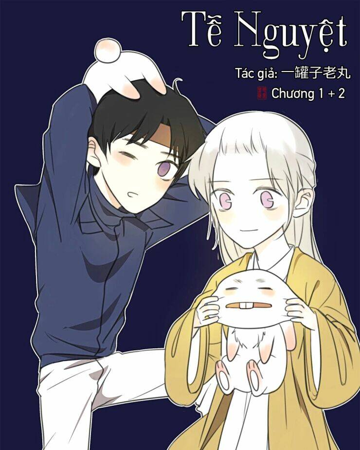 Tễ Nguyệt: Chapter 1