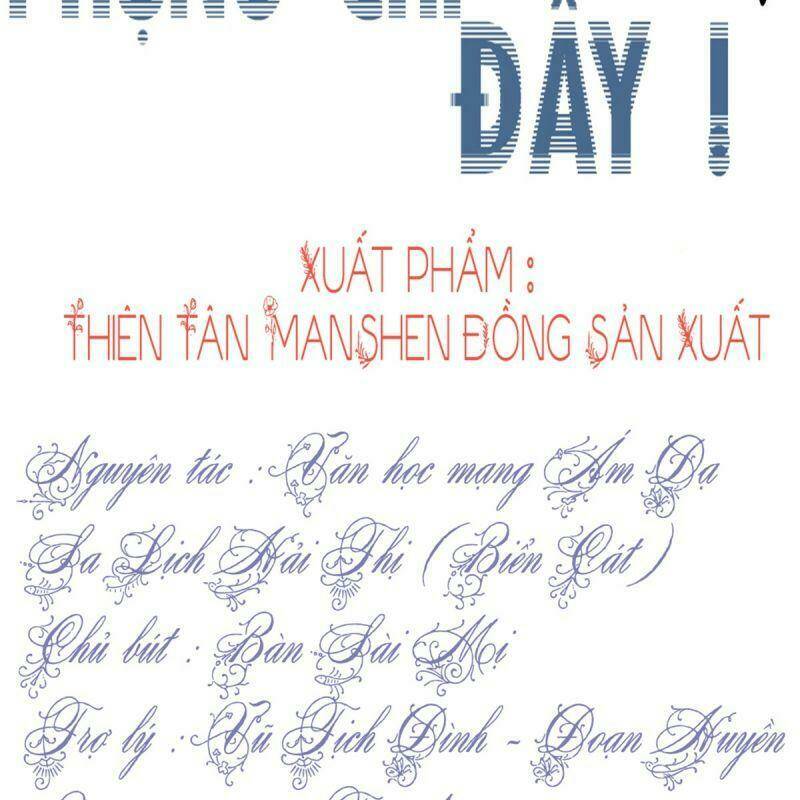 Đứng Yên ! Phụng Chỉ Đánh Cướp Đây: Chapter 22