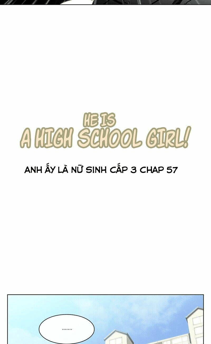 Anh Ấy Là Nữ Sinh Cấp 3: Chapter 57