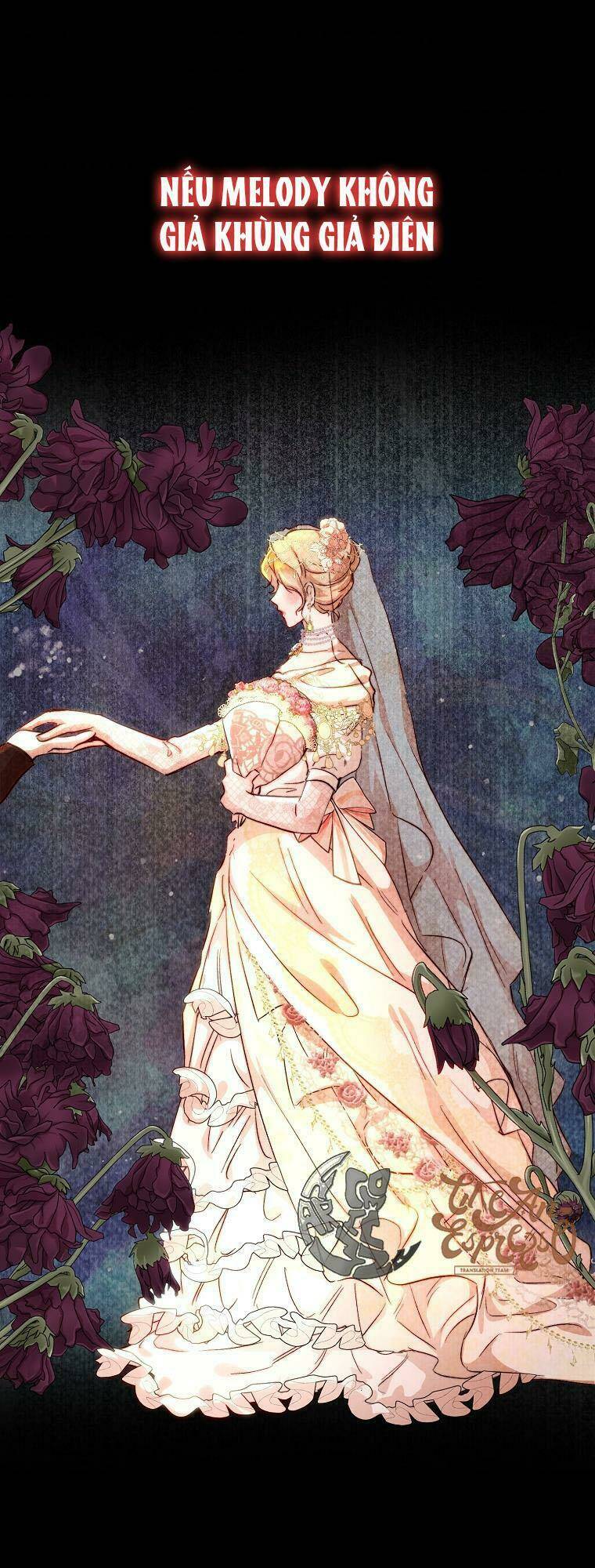 Nàng Công Chúa Ấy Đã Trở Thành Một Đoá Hoa Điên Dại: Chapter 10