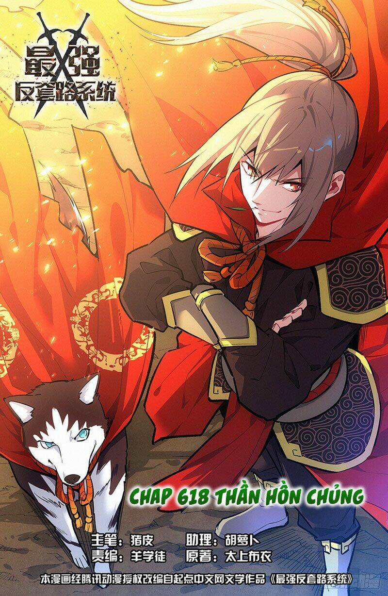 Tối Cường Phản Sáo Lộ Hệ Thống: Chapter 618