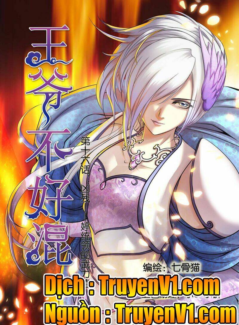 Làm Vương Gia Không Dễ: Chapter 16.1