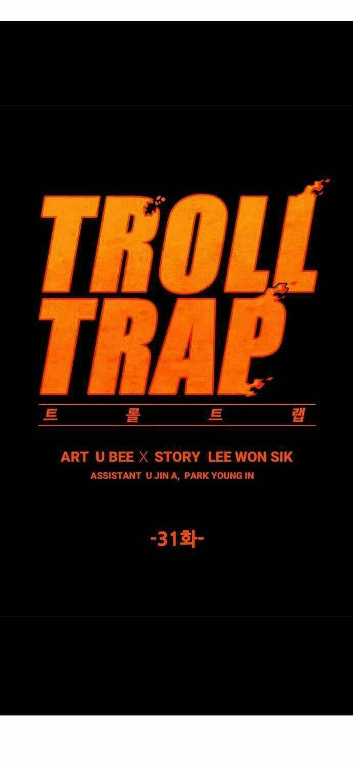 Bẫy Troll: Chapter 31