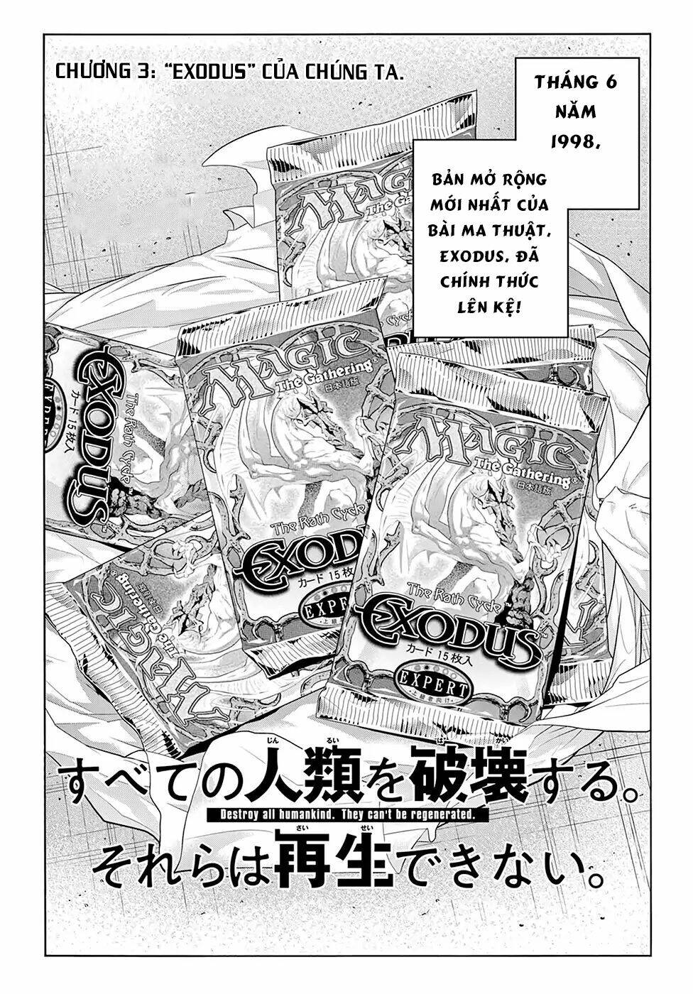 Tiêu Diệt Tất Cả Loài Người. Chúng Không Thể Được Tái Sinh: Chapter 3