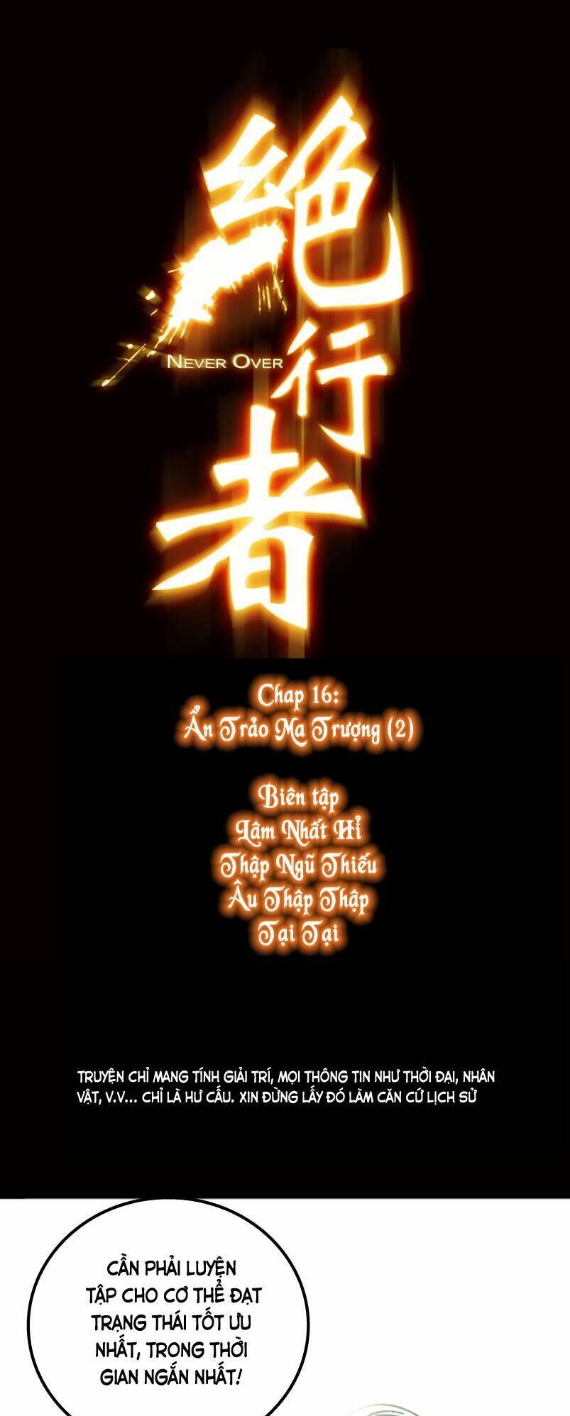 Tuyệt Hành Giả: Chapter 16