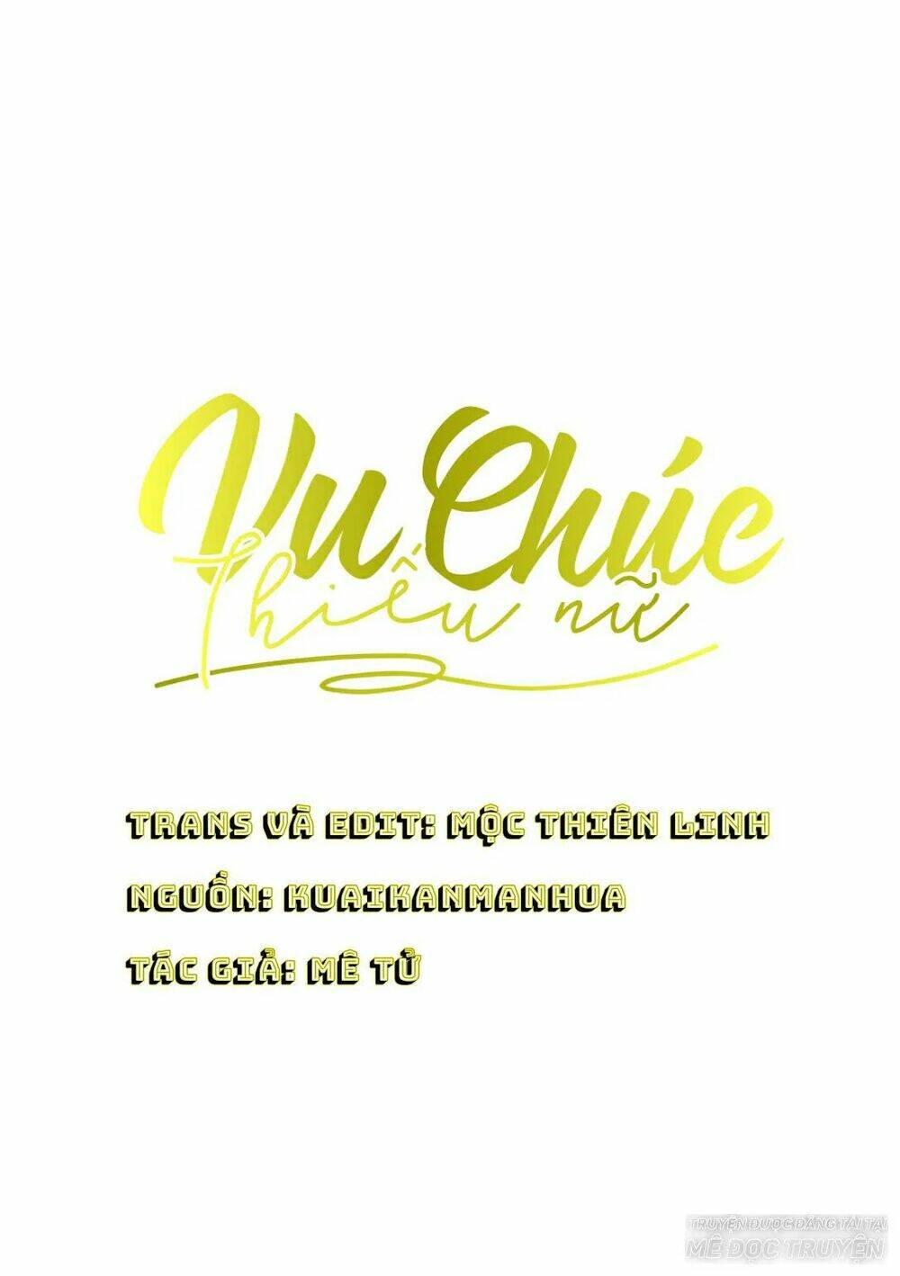 Vu Chúc Thiếu Nữ: Chapter 16.1